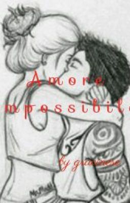 Amore impossibile