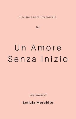 Amore senza inizio