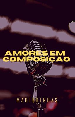 Amores em Composição