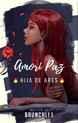 Amori Paz➖🔥Hija de Ares🔥©