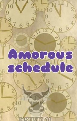 Amorous schedule