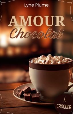 Amour Chocolat T.1