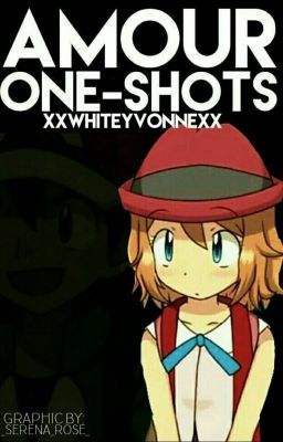 Amour One-Shots