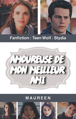 Amoureuse de mon meilleur ami [STYDIA] (TERMINÉ)