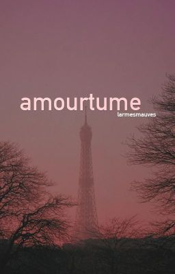 Amourtume