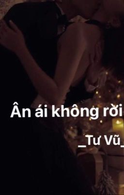 Ân ái không rời