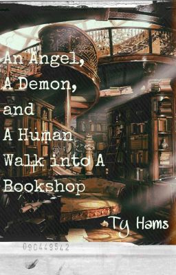 An Angel, A Demon, And A Human Walk into A Bookshop