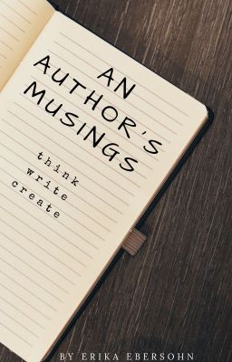 An Author's Musings