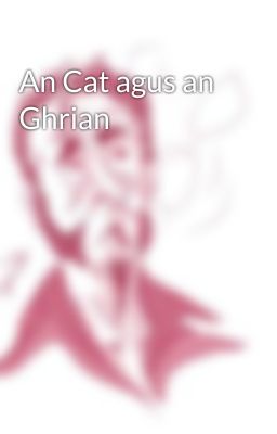 An Cat agus an Ghrian