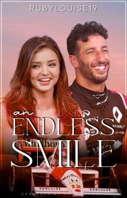 AN ENDLESS SMILE// DANIEL RICCIARDO