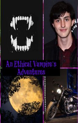 An Ethical Vampire's Adventures