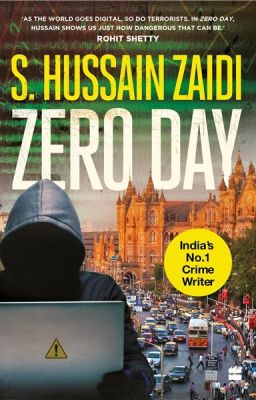 An Extract from Zero Day by S. Hussain Zaidi