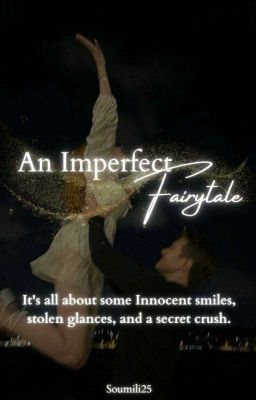 An Imperfect Fairytale