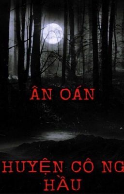 ÂN OÁN