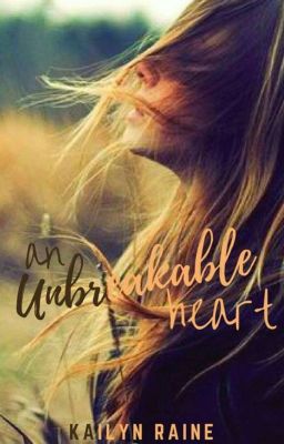 An Unbreakable Heart