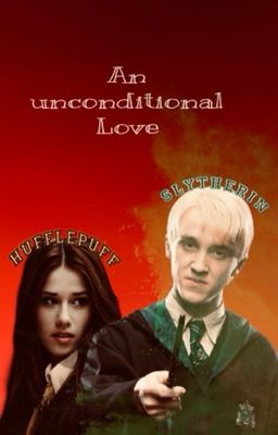 An unconditional love - Draco Malfoy FF