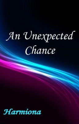 An Unexpected Chance (a naruto fanfic)