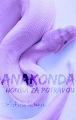 Anakonda: Honba Za Potravou