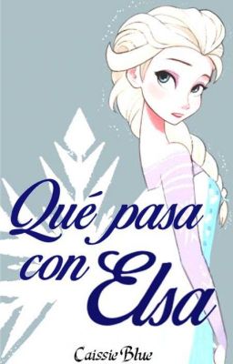 ANÁLISIS: ¿Qué pasa con Elsa?