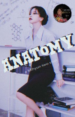 Anatomy ➝ Mihyun