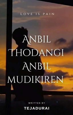 Anbil Thodangi Anbil Mudikiren