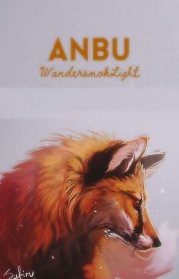 ANBU |ɴᴀʀᴜᴛᴏ| ⌫︎