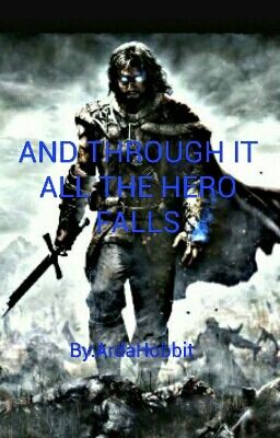 And through it all the Hero falls