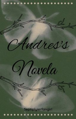 Andres's Novela *On Hiatus*