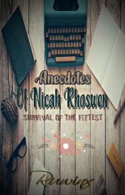 Anecdotes Of Nicah Rhoswen|| SOTF