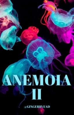 ANEMOIA 2  ━ ✫⌒*･ﾟ