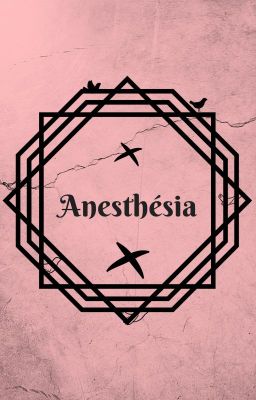 Anesthésia