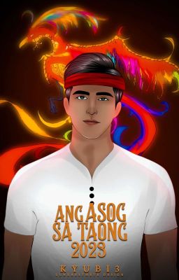 ANG ASOG SA TAONG 2023 (COMING SOON)