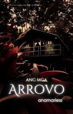 Ang Mga Arrovo | One-Shot Story