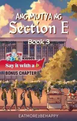 Ang Mutya ng Section E (Book 3)