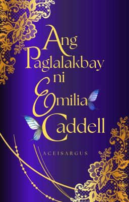 Ang Paglalakbay Ni Emilia Caddell