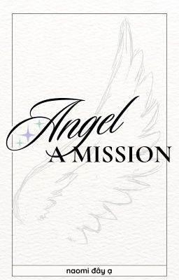 Angel - A mission