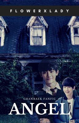 Angel {ChanBaek]