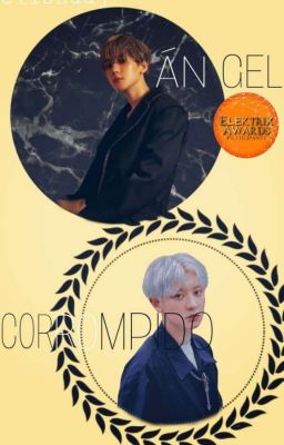 Ángel corrompido • [ChanBaek]