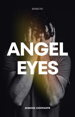 Angel Eyes