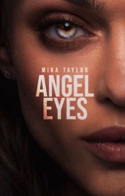 Angel Eyes | ENG