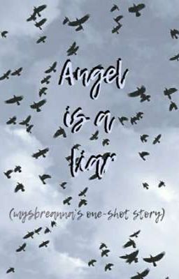 Angel is a Liar (One-Shot Story)