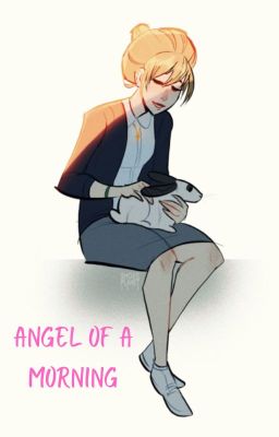 Angel Of A Morning