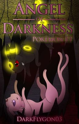 Angel of Darkness (Pokémon FF)