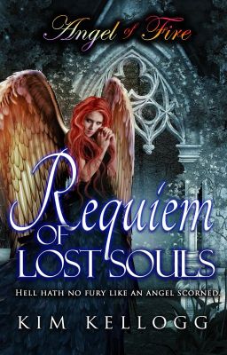 Angel of Fire - Requiem of Lost Souls - Book Two