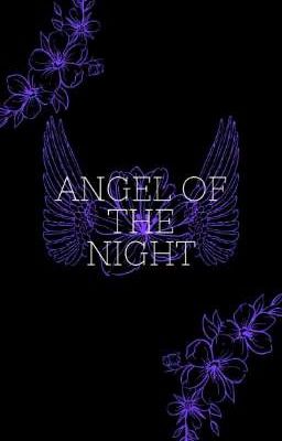 AnGeL Of tHE NiGHt 