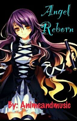 Angel Reborn ~ Kuroshitsuji/Black Butler Fanfic