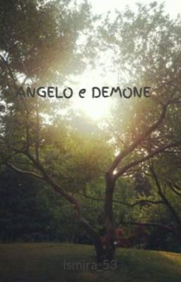 ANGELO e DEMONE