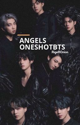 Angels ⇝ BTS  oneshot