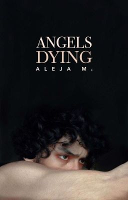 ANGELS DYING  |  ✓