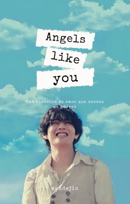 Angels Like You [[kth + jjk]]